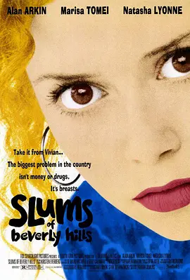 比佛利山辣妹 Slums of Beverly Hills