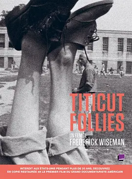提提卡失序记事 Titicut Follies