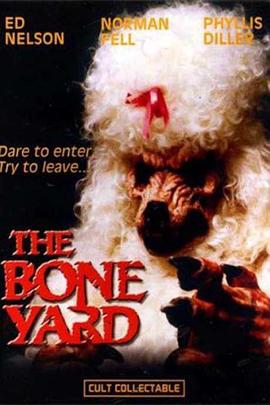尸骨工厂 The Boneyard