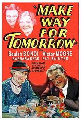 明日之歌 Make Way for Tomorrow