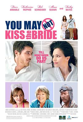 你不可以吻新娘 You May Not Kiss the Bride