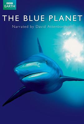 蓝色星球 The Blue Planet
