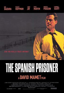 西班牙囚犯 The Spanish Prisoner
