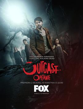 驱魔浪人 第二季 Outcast Season 2