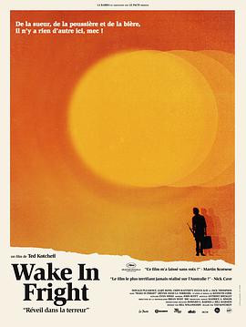 内陆惊魂 Wake in Fright