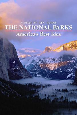 北美国家公园全纪录 The National Parks: America's Best Idea