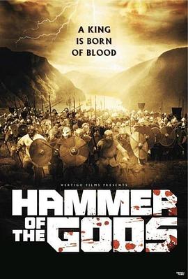 霹雳雷神 Hammer of the Gods