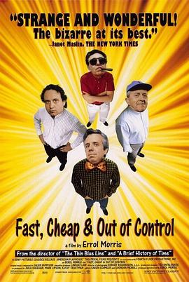 又快又贱又失控 Fast, Cheap & Out of Control
