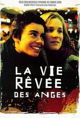 两极天使 La vie rêvée des anges