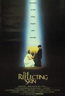 魔鬼与我同生 The Reflecting Skin