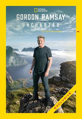 戈登·拉姆齐：美食秘境 第一季 Gordon Ramsay: Uncharted Season 1