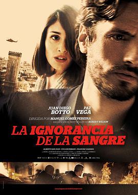 无知的代价 La ignorancia de la sangre