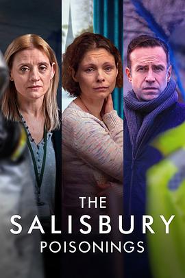 索尔兹伯里投毒案 The Salisbury Poisonings