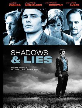 影子的赞歌 Shadows & Lies
