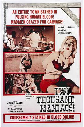 两千狂人 Two Thousand Maniacs!