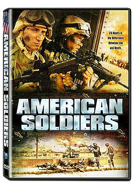 前进巴格达 American Soldiers