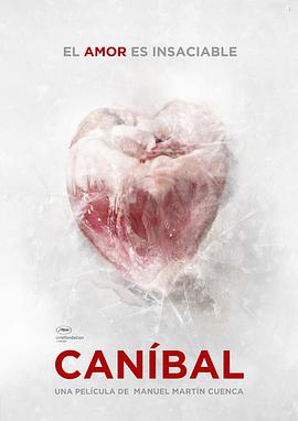 食人恋 Caníbal