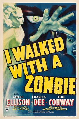 与僵尸同行 I Walked with a Zombie