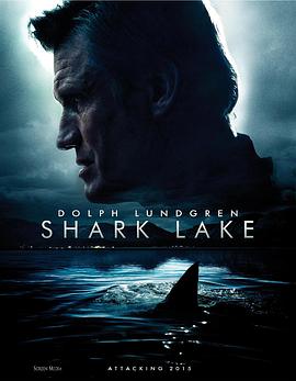 鲨鱼湖泊 Shark Lake