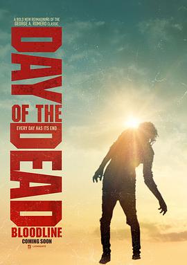 丧尸出笼：血脉 Day of the Dead: Bloodline