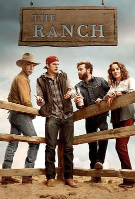 牧场趣事 第四季 The Ranch Season 4