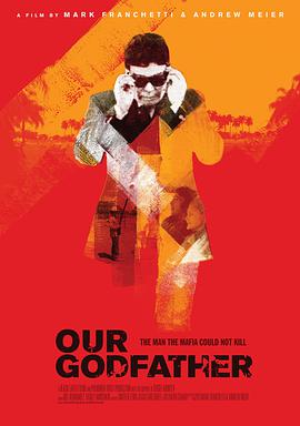 我们的教父 Our Godfather