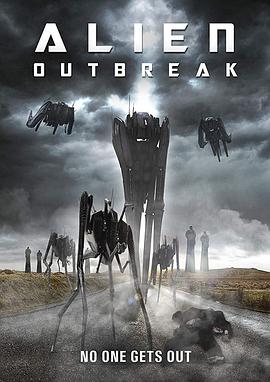 外星人爆发 Alien Outbreak