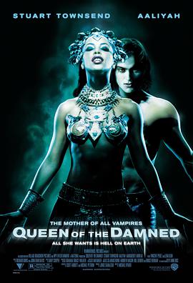 吸血鬼女王 Queen of the Damned