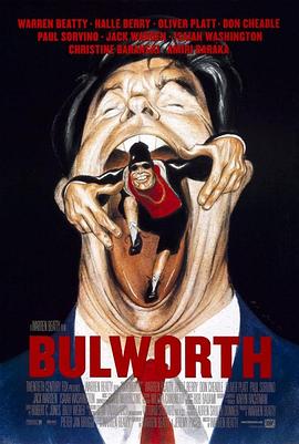 吹牛顾客 Bulworth