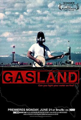 天然气之地 GasLand