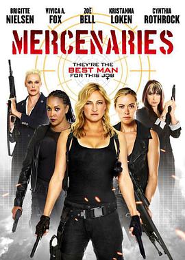 女子雇佣军 Mercenaries