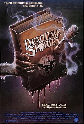 亡灵故事 Deadtime Stories