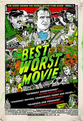 最棒的烂片 Best Worst Movie