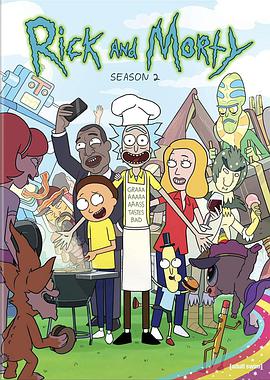 瑞克和莫蒂 第二季 Rick and Morty Season 2