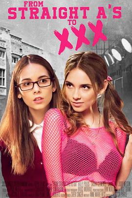 A级优等生下海记 From Straight A's to XXX