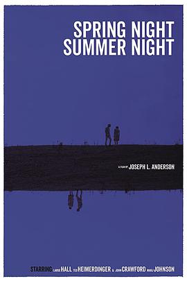 春天的夜晚，夏天的夜晚 Spring Night, Summer Night