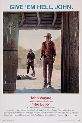 擒贼擒王 Rio Lobo