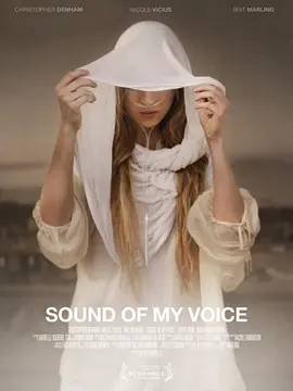 倾听我的声音 Sound of My Voice