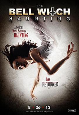 贝尔女巫萦绕 The Bell Witch Haunting