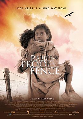 漫漫回家路 Rabbit-Proof Fence