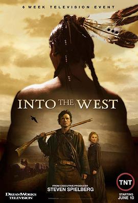 西部风云 Into the West