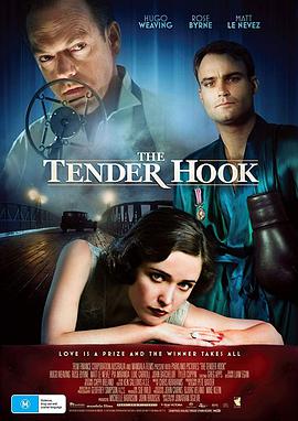 温柔的钩子 The Tender Hook