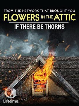 如果有荆棘 If There Be Thorns