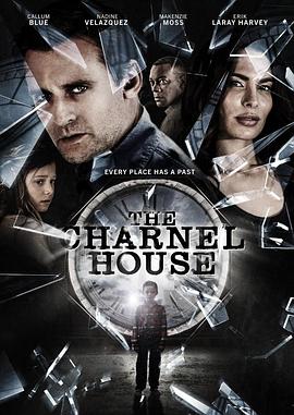 藏尸房 The Charnel House