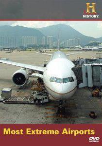 最极端的机场 Most Extreme Airports