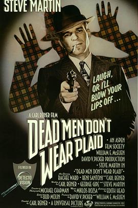 大侦探对大明星 Dead Men Don't Wear Plaid