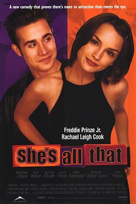 她是我的全部 She's All That