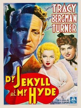 化身博士 Dr. Jekyll and Mr. Hyde
