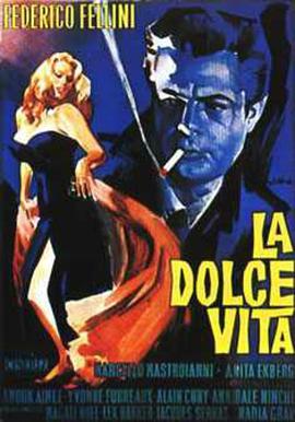 甜蜜的生活 La dolce vita
