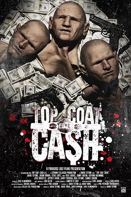终极劫钞 Top Coat Cash